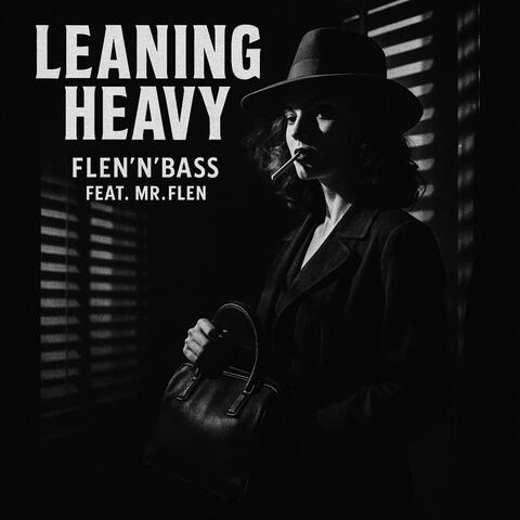 Leaning Heavy album art