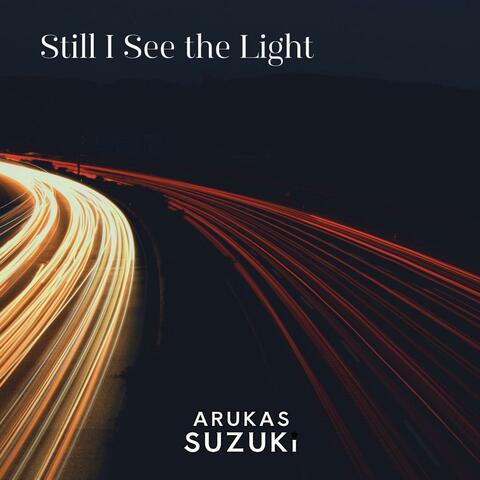 Still I See the Light album art