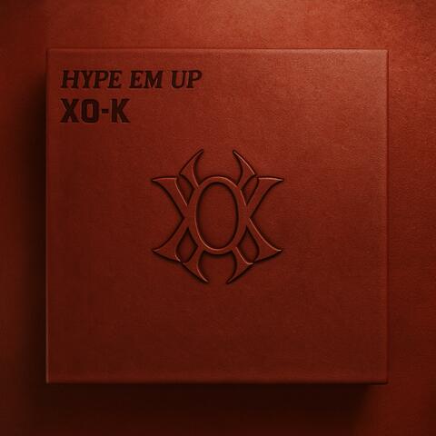 Hype Em Up album art