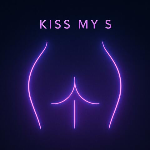Kiss My S album art