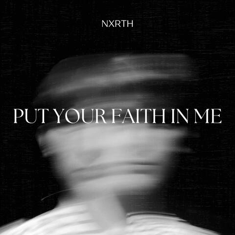 Put your faith in me album art