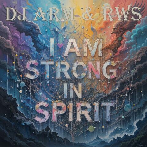 I am strong in spirit. album art
