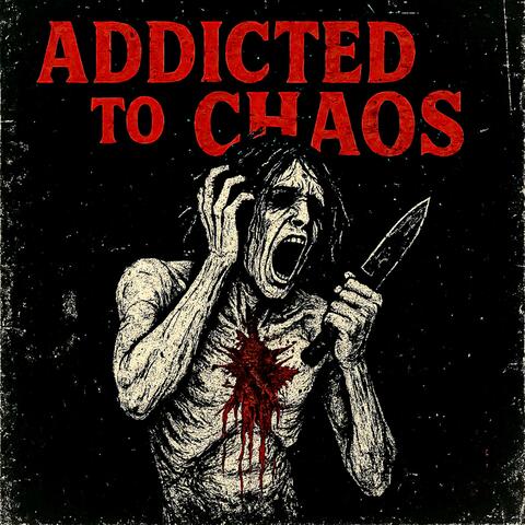 Addicted to Chaos album art