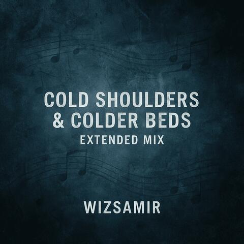 Cold shoulders & Colder beds album art