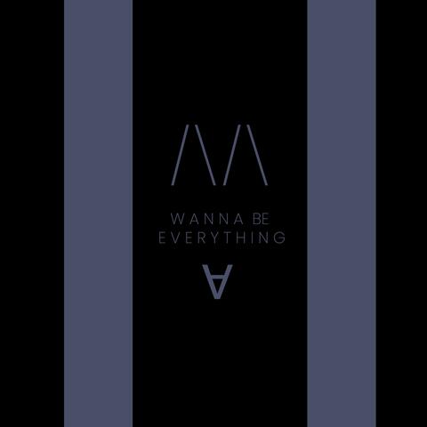Wanna be everything album art