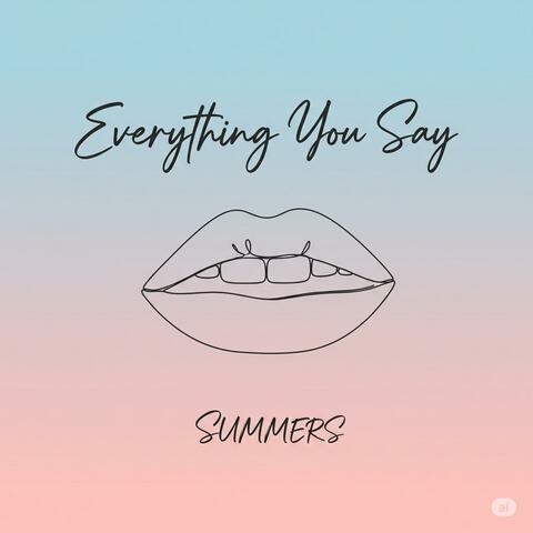 Everything You Say album art