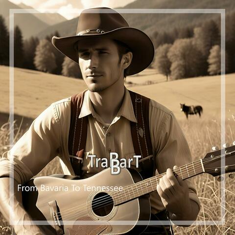 From Bavaria To Tennessee album art