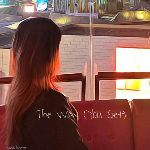 The Way (U Get) album art