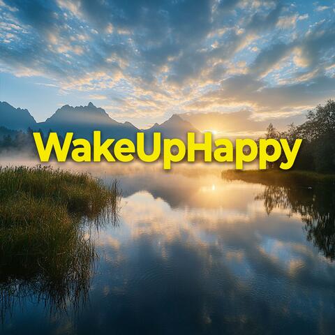 Wake Up Happy album art