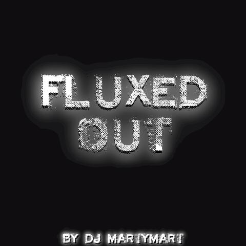 Fluxed Out album art