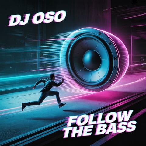Follow The Bass album art