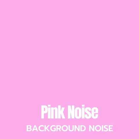 Pink Noise album art