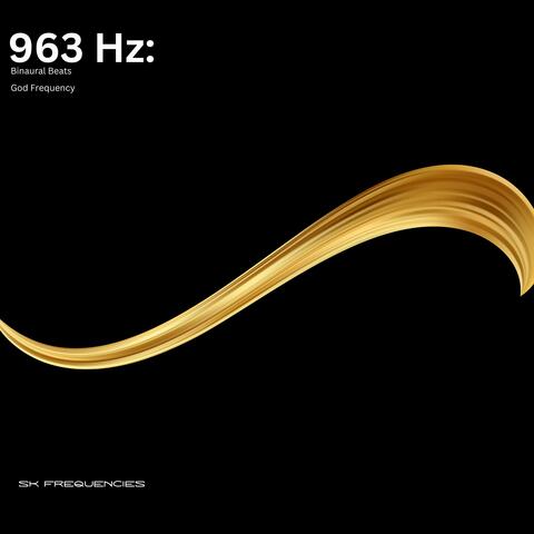 963 Hz Binaural Beats God Frequencies album art