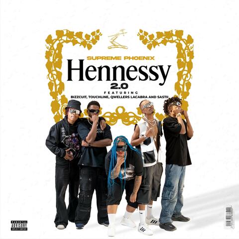 Hennessy 2.0 album art