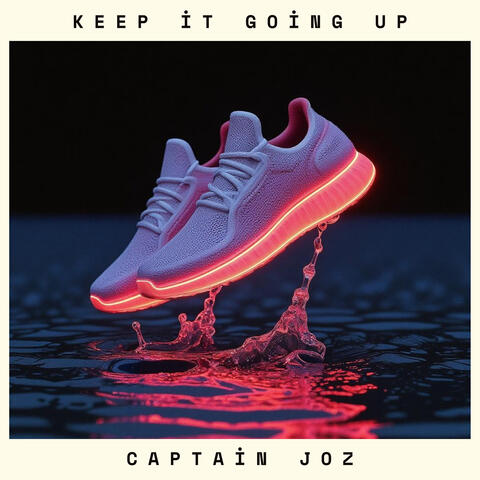 Keep It Going Up album art