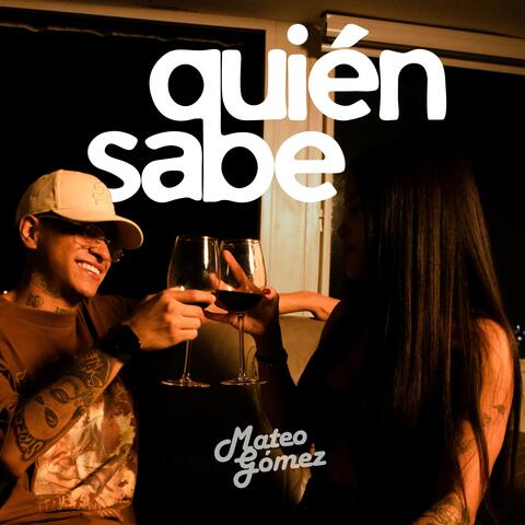 Quién Sabe album art