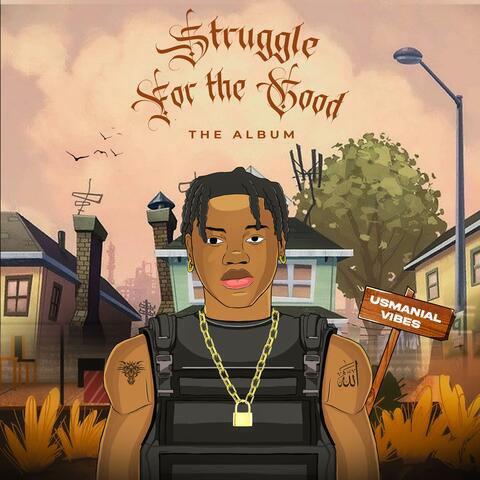 Struggle for the Good album art