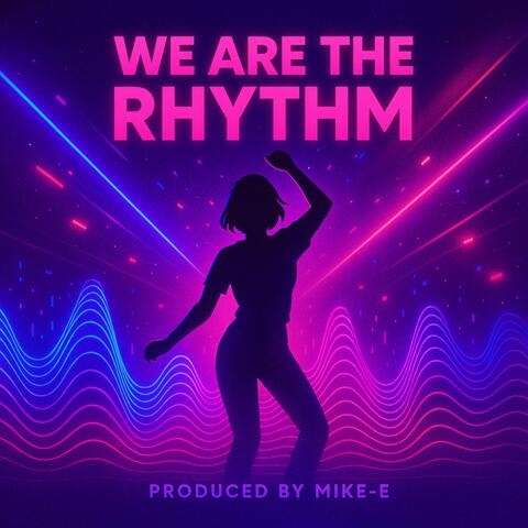 We Are the Rhythm album art