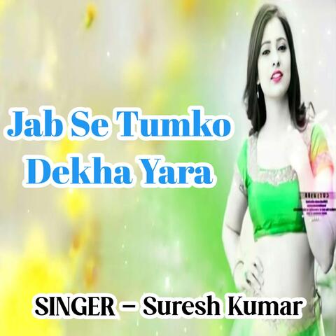 JabSe Tumko Dekha Yara album art