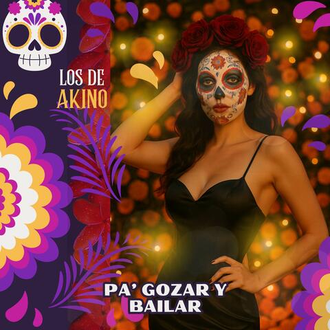 Pa’ Gozar y Bailar album art