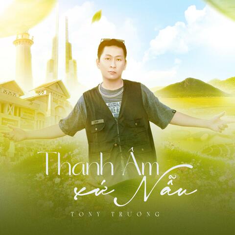 Thanh Âm Xứ Nẫu album art