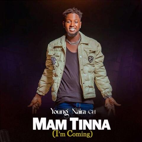 Mam Tinna (I'm Coming) album art