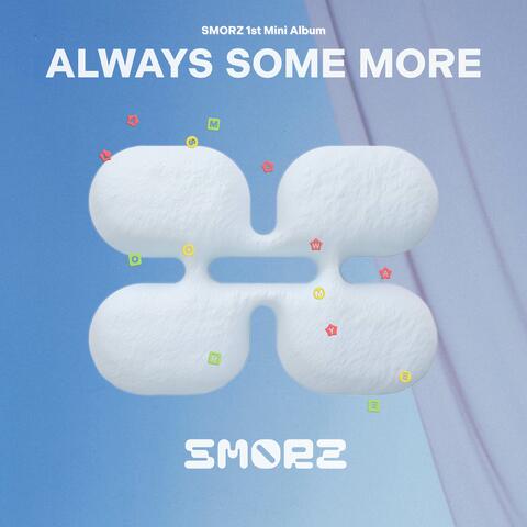 ALWAYS SOME MORE album art