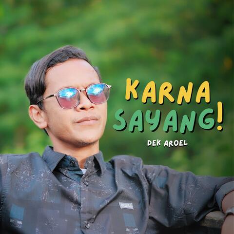 KARNA SAYANG album art