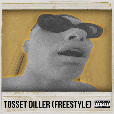 Tosset Diller (Freestyle) album art