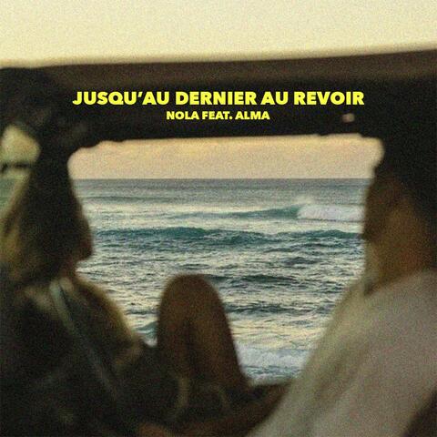 Jusqu'au dernier au revoir album art