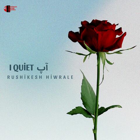 I QUIET آپ album art
