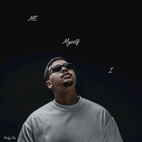 Me, Myself, & I album art