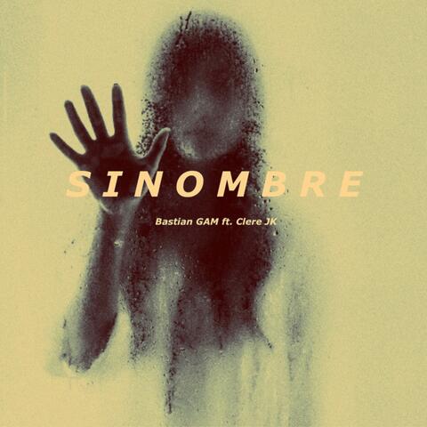 S I N O M B R E album art