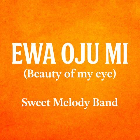 EWA OJU MI (Beauty of my eye) album art