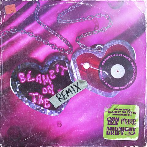 Blame It On The DJ album art