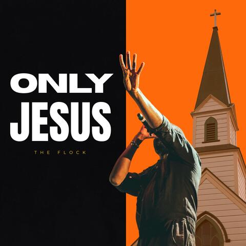 Only Jesus album art