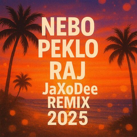 Nebo Peklo Raj album art