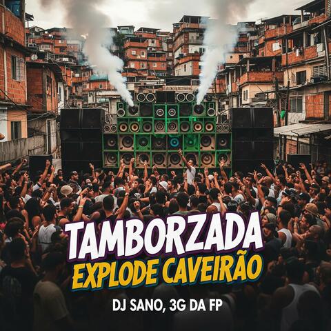 TAMBORZADA EXPLODE CAVEIRÃO album art