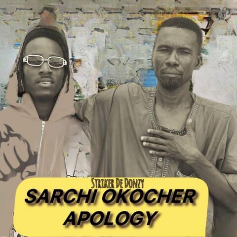 SARCHI OKOCHER APOLOGY album art