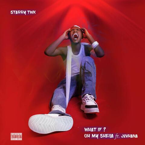 What If ? + Oh My Sheila album art