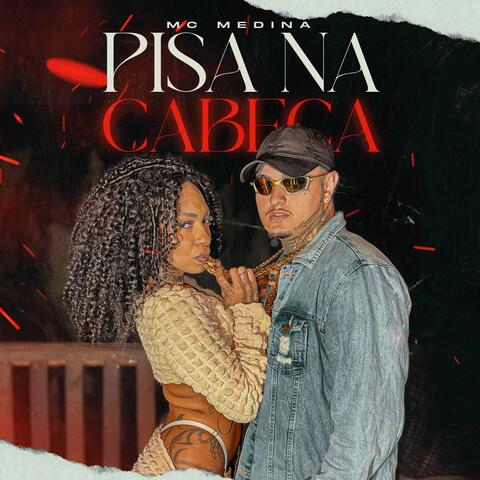 Pisa Na Cabeça album art