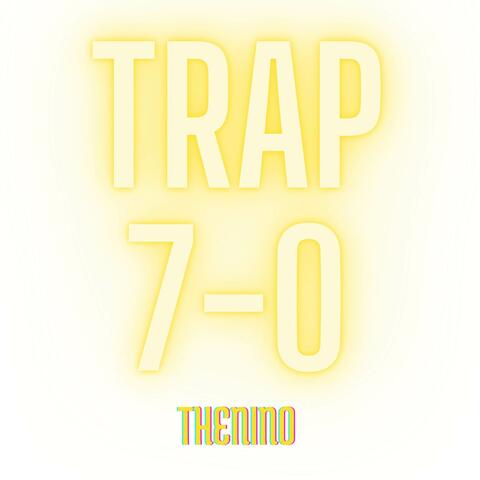 TRAP DE 7-0 album art