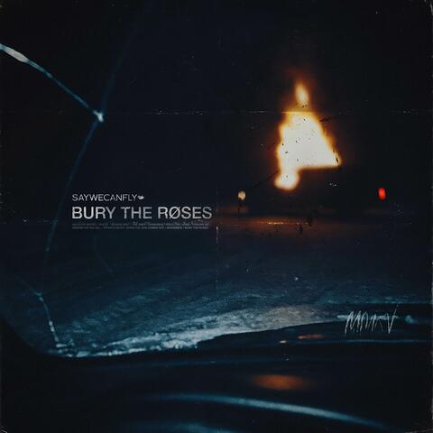 Bury The Roses album art