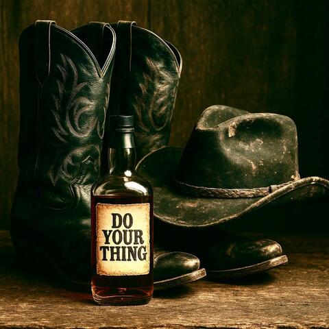 Do Your Thing (From The  Life of Jon Wayne) album art