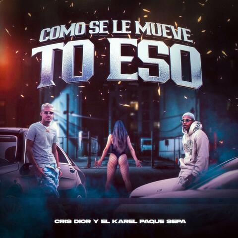 Como se le mueve to eso album art