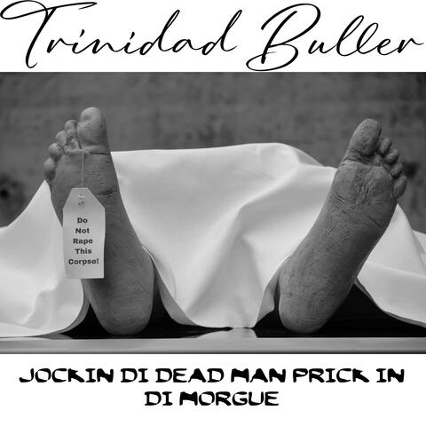 Jockin di Dead Man Prick in di Morgue album art