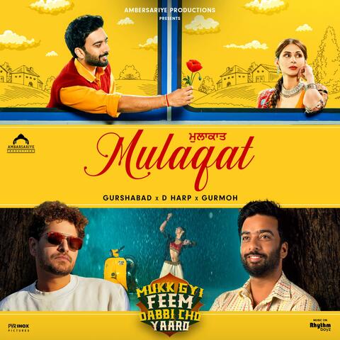 Mulaqat (From “Mukk Gyi Feem Dabbi Cho Yaaro”) album art
