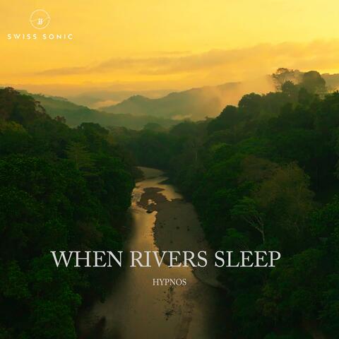 When Rivers Sleep album art