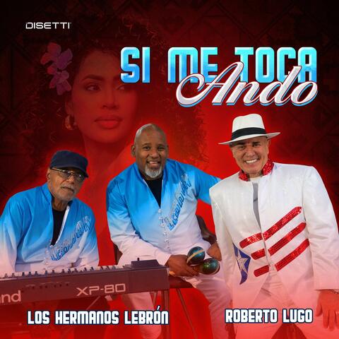 Si Me Toca Ando album art