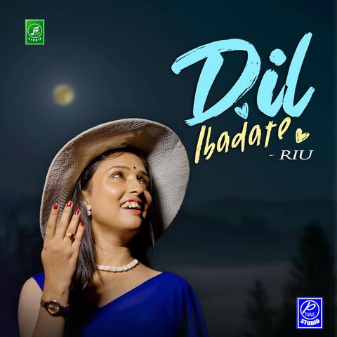 Dil Ibadate album art